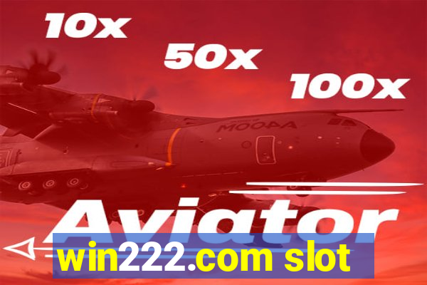 win222.com slot